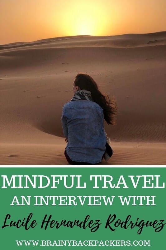 Mindful Travel - an interview with Lucile Hernandez Rodrigues about responsible travel.