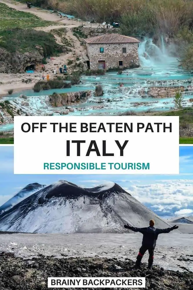 Do you want to experience the real Italy off the beaten path? Get a full guide to outstanding Italy off the beaten track destinations and hidden gems in Italy to plan your next trip to Italy. #offthebeatenpath #italy #europe #responsibletourism #travel #armchairtravel #traveltips #travelplanning #brainybackpackers #responsibletravel #sustainabletourism #sustainability #conscioustravel #sustainabletravel #towns #islands #nature #hiking