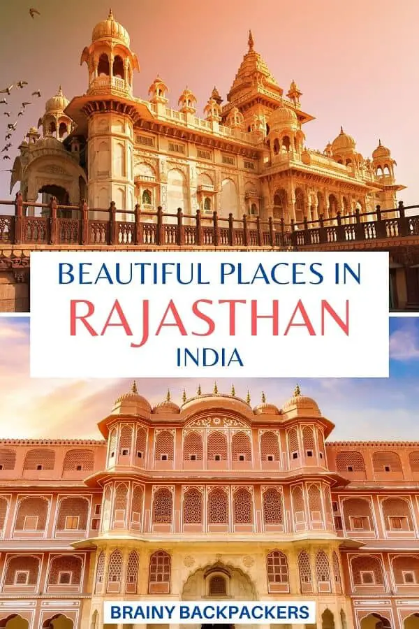Are you looking for travel inspiration to India? These incredibly beauiful places in Rajasthan will definitely fuel your wanderlust! #responsibletourism #rajatshan #india #travel #travelinspiration #armchairtravel #brainybackpackers #indiatravel #asia #southasia #traveltips