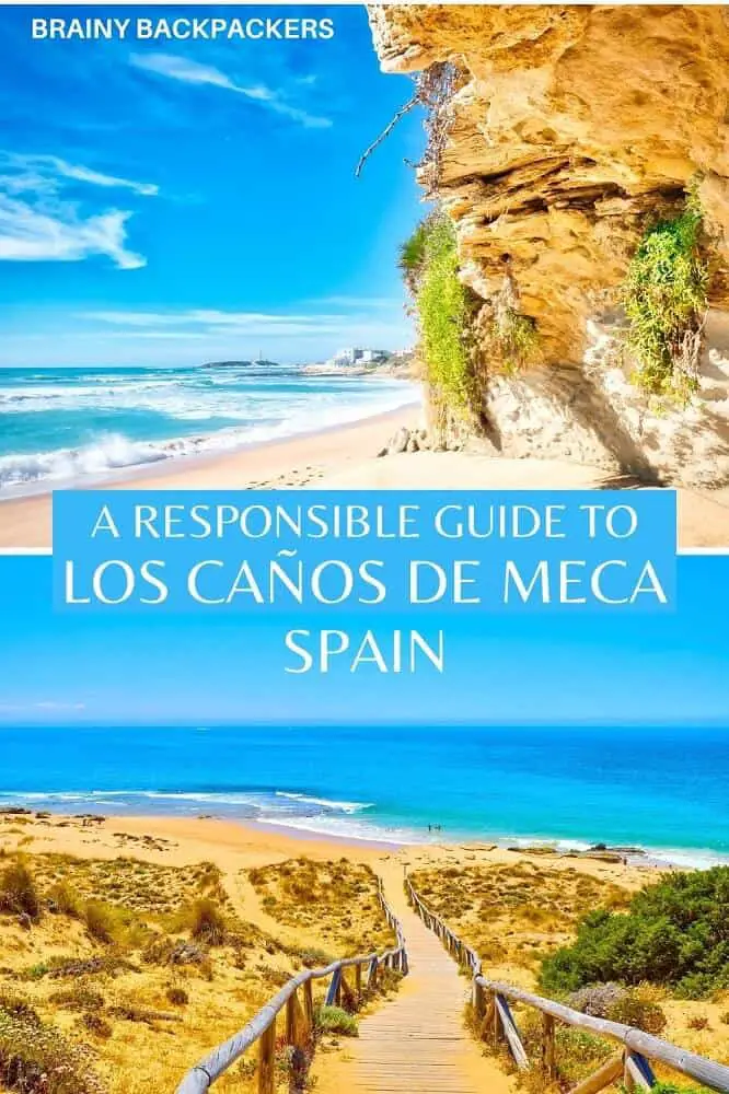 Are you looking for a truly bohemian beach destination in Spain? Los Caños de Meca is your place! Off the beaten path in Spain, Los Caños de Meca is a true paradise. A complete and responsible travel guide to Los Caños de Meca. #responsibletourism #brainybackpackers #travelguide #traveltips #offthebeatenpath #spain #europe #sustainabletourism #travel #beach #vacation #andalusia #andalucia