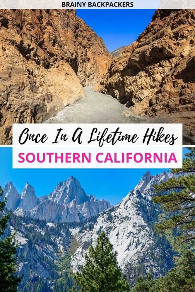 Are you looking for southern California hikes? Here are some of the best hikes in southern California including what to pack when hiking southern California. Hikes for all levels and day hikes and multi-day backpacking in southern California. #unitedstates #brainybackpackers