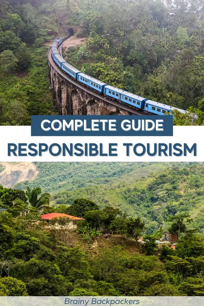 Wondering what exactly responsible toruism is and why it is important? Here is all you need to know to be a responsible tourist including practical tips to be a responsible traveler