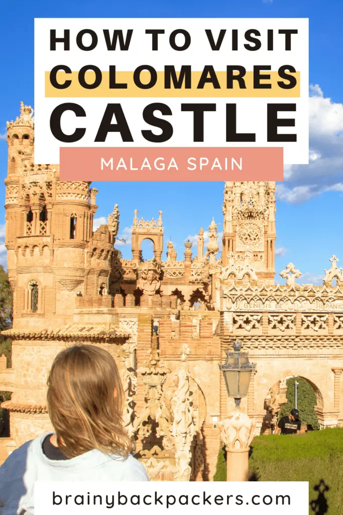 Me looking at a fairytale castle on a sunny day nand the overlay text How to visit Colomares Castle Malaga Spain.
