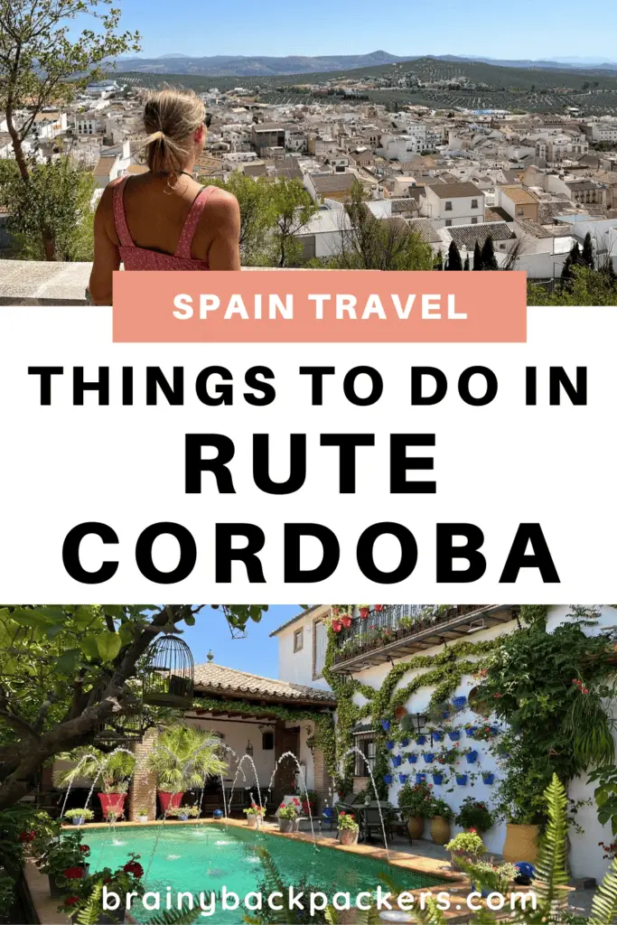 Picture of a patio and me looking at the views of a white village, with the overlay text: "Things to do in Rute Cordoba Spain."