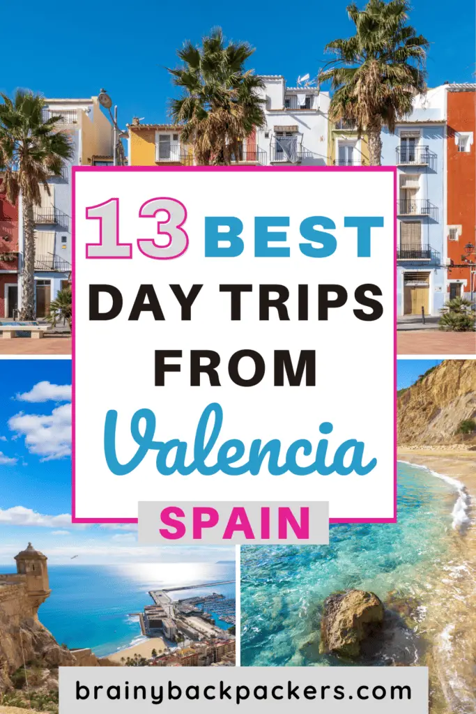 best day trips from valencia spain