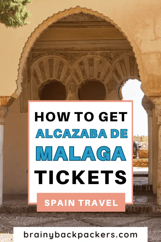 A Moorish arched entrance with the overlay text: "How to get Alcazaba Malaga Tickets."