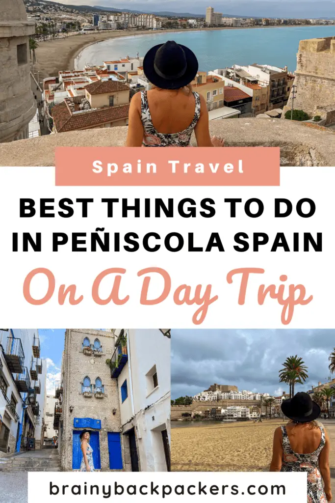 Image created for Pinterest with images of me in Peñiscola saying "Things to do in Peñiscola Spain".