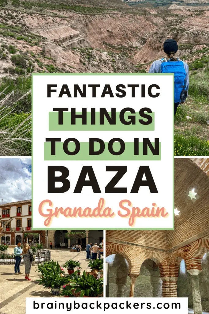 Pictures of historical sights and dramatic nature with the overlay text: "Things to do in Baza."