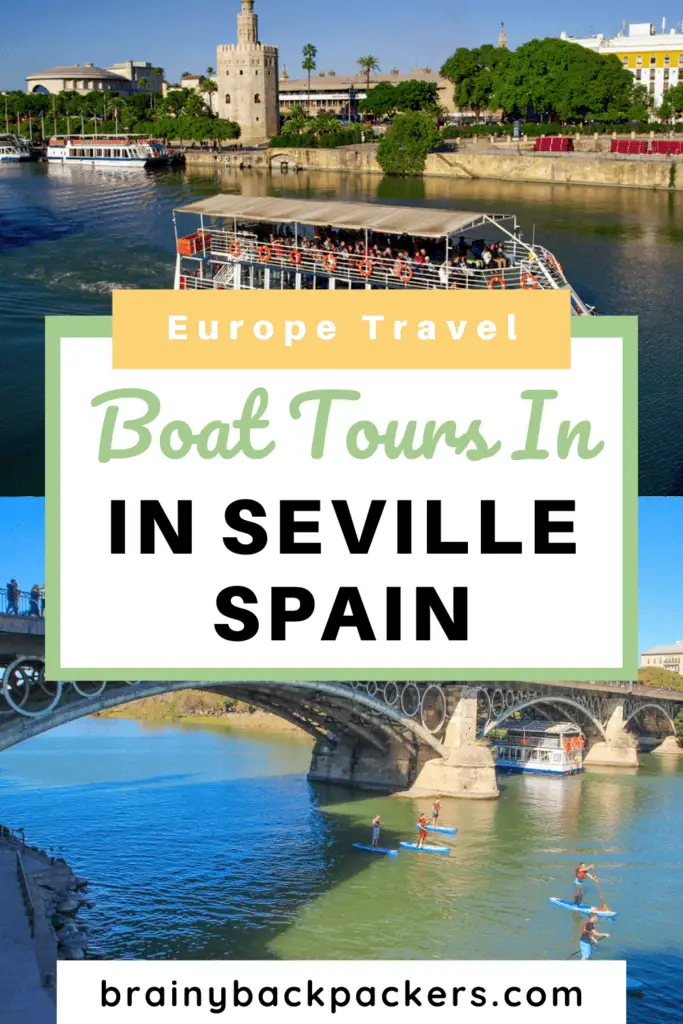 Pictures of a tourist boat and people kayaking on the river in Seville and the overlay text: "oat tours in Seville Spain".