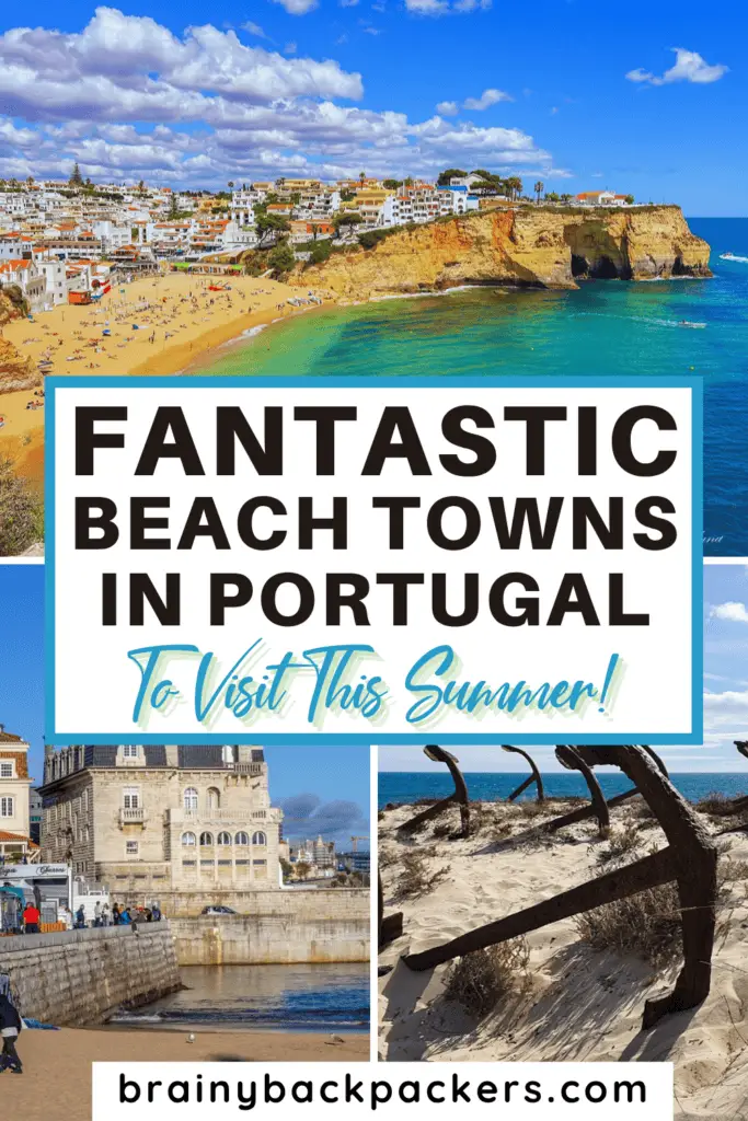 Beach towns in Portugal surrounded by beautiful cliffs and historical palaces.